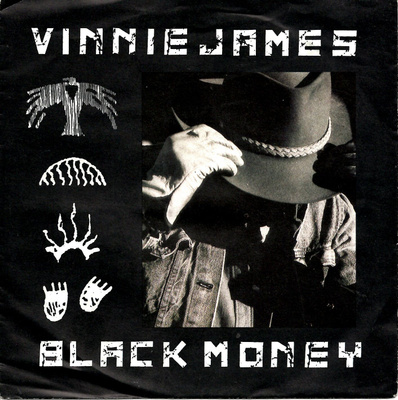 VINNIE JAMES: Black Money / Landslide 7"kk