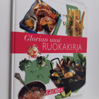 Anna-Maija (toim.) Tanttu : Glorian uusi ruokakirja - pikkukuva 1