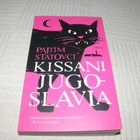 Pajtim Statovci Kissani Jugoslavia -pok - pikkukuva 1