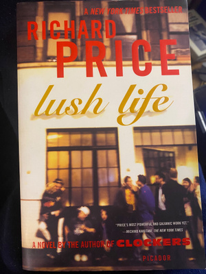 Richard Price: Lush Life