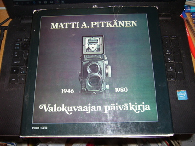 Matti A. Pitkänen : Valokuvaajan päiväkirja 1946-1980