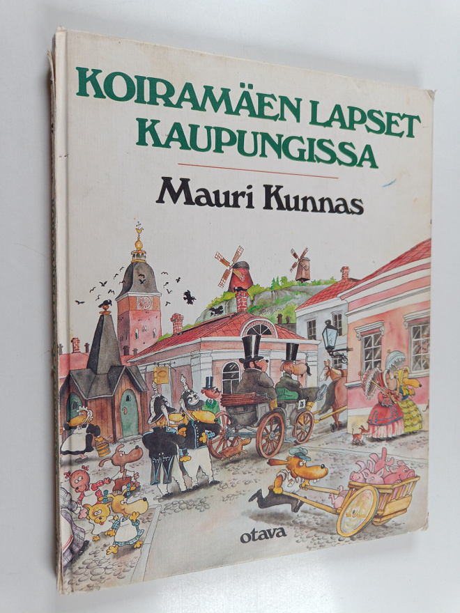 Mauri Kunnas : Koiramäen lapset kaupungissa