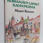 Mauri Kunnas : Koiramäen lapset kaupungissa - pikkukuva 1