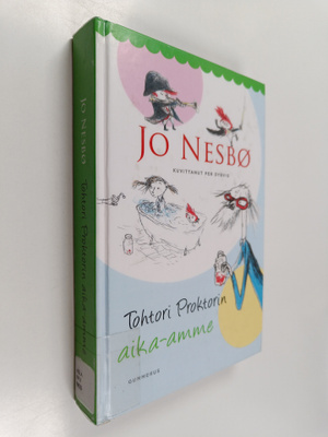 Jo Nesbö : Tohtori Proktorin aika-amme
