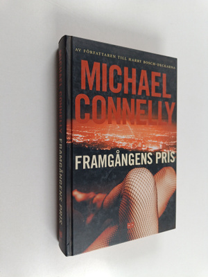 Michael Connelly : Framgångens pris
