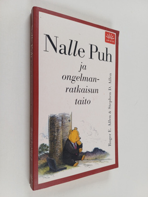 Roger E. Allen : Nalle Puh ja ongelmanratkaisun taito : j...