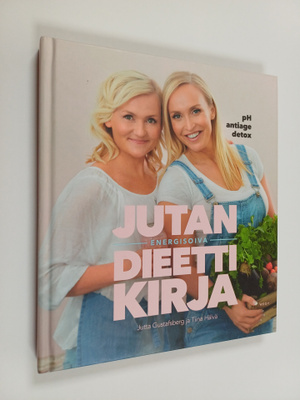 Jutta Larm : Jutan energisoiva dieettikirja