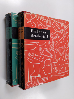 Emännän tietokirja 1-2 : A-K ja L-Ö