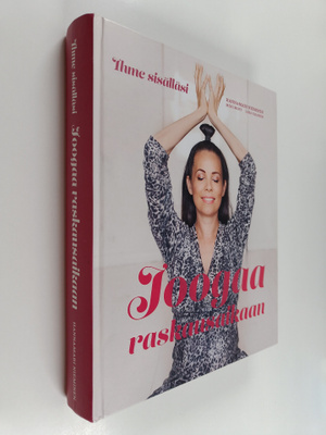 Hanna-Mari Nieminen : Joogaa raskausaikaan : Ihme sisälläsi