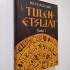 Richard Farr : Tulenetsijät - pikkukuva 1