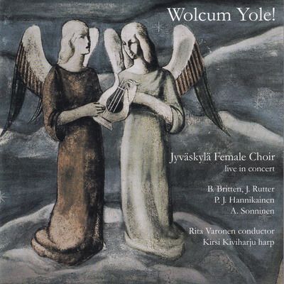 JYVÄSKYLÄ FEMALE CHOIR: Wolcum Yole!