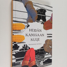 Heidän kanssaan kulje : kertomuksia nuorille - pikkukuva 1