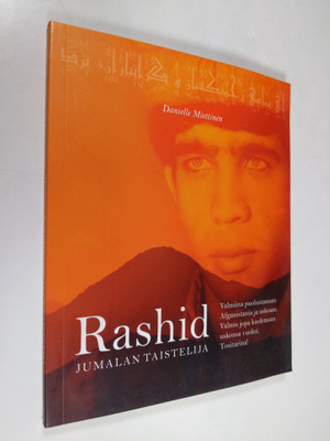 Danielle Miettinen : Rashid, Jumalan taistelija
