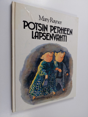 Mary Rayner : Potsin perheen lapsenvahti
