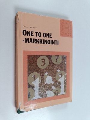 Ola Feurst : One to one -markkinointi