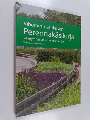 Viherammattilaisen perennakäsikirja