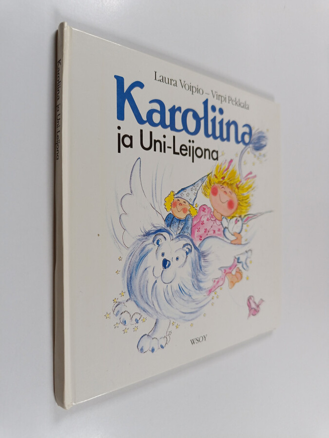 Laura Voipio : Karoliina ja Uni-Leijona