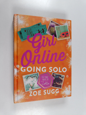 Zoe Sugg : Girl Online : going solo