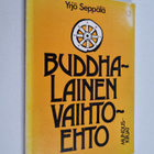Yrjö Seppälä : Buddhalainen vaihtoehto - pikkukuva 1