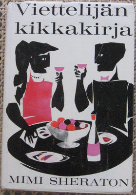 Mimi Sheraton: Viettelijän kikkakirja, Gummerus 1965. 265 s