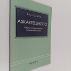 Enni Unkila : Askarteluhoito : ohjeita mielisairaaloiden ... - pikkukuva 1