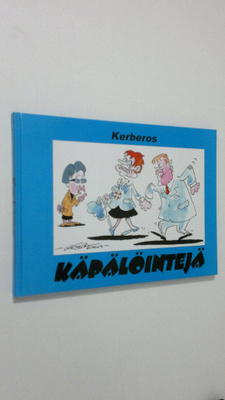 Kerberos : Käpälöintejä : Parhaat pilakuvat vuoden varrelta