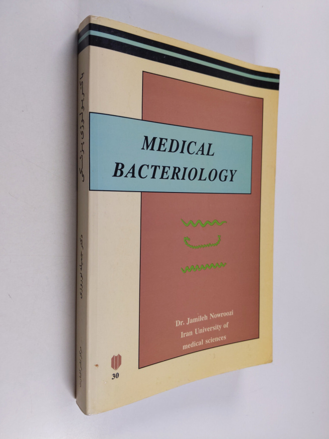 Jamileh Nowroozi : Medical bacteriology (persia)