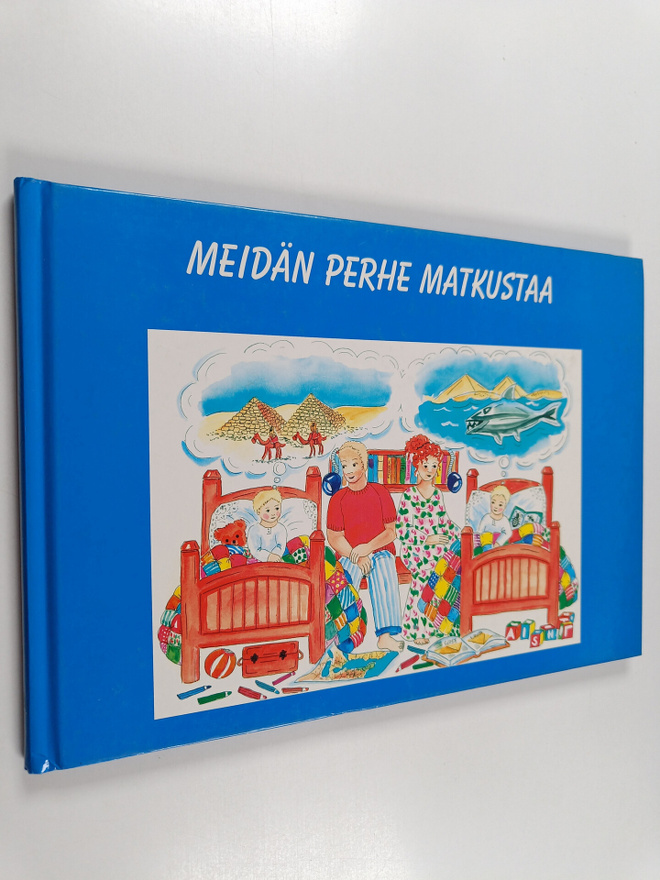 Hanna-Leena Piittala : Meidän perhe matkustaa