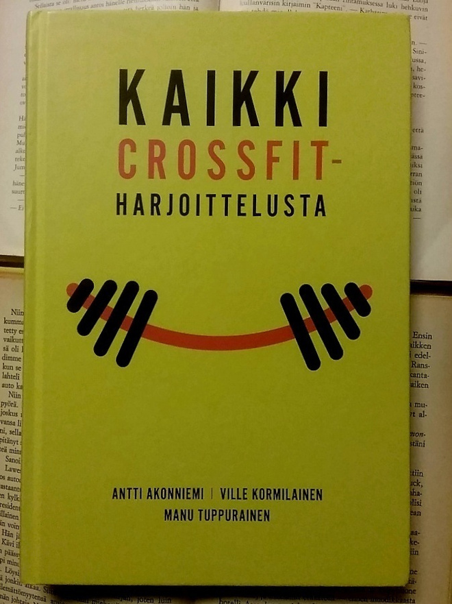 Akonniemi (ym.) - Kaikki crossfit-harjoittelusta (sid.)