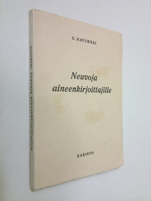 Urho Havumäki : Neuvoja aineenkirjoittajille