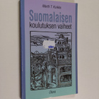 Martti T. Kuikka : Suomalaisen koulutuksen vaiheet - pikkukuva 1