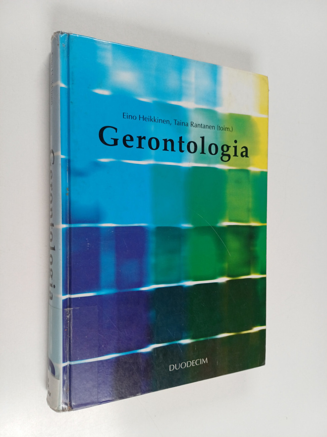 Eino Heikkinen ym. : Gerontologia