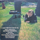 Esko Linnavalli & New Music Orchestra: A Good Time Was Had - pikkukuva 1