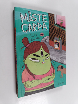 Lisa Ewald : Måste carpa