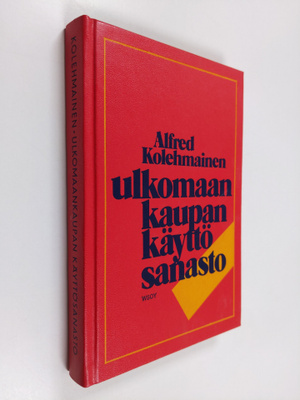 Alfred Kolehmainen : Ulkomaankaupan käyttösanasto