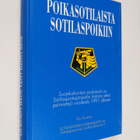 Elja Puranen : Poikasotilaista sotilaspoikiin : suojelusk... - pikkukuva 1