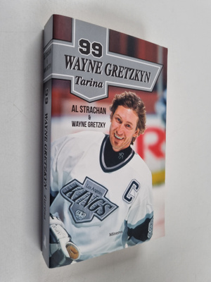 Al Strachan : 99 Wayne Gretzkyn tarina