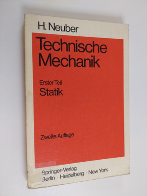 H. Neuber : Technische Mechanik :; Methodische Einfuhrung...