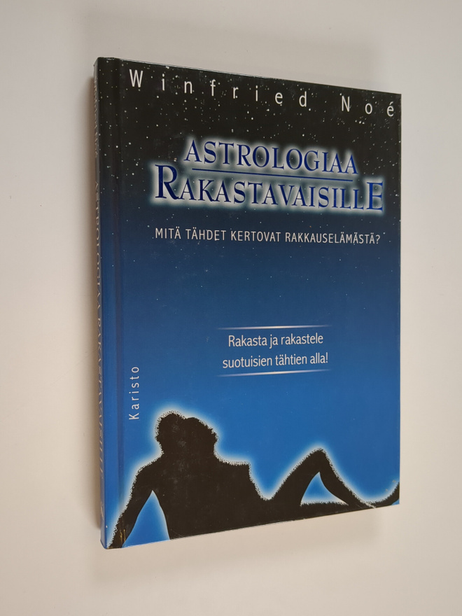 Winfried Noe : Astrologiaa rakastavaisille : mitä tähdet ...