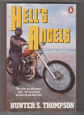 hUNTER S. THOPSON »HELL'S ANGELS»