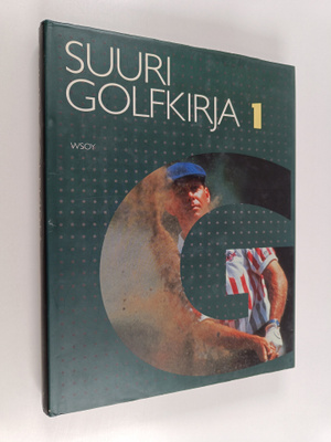 Hannu Tarmio : Suuri golfkirja 1