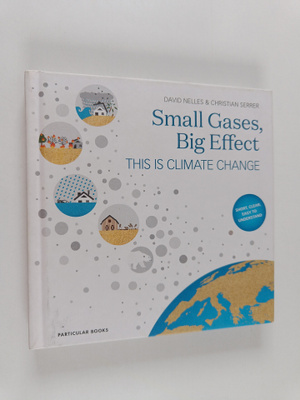 David Nelles : Small gases, big effect : this is climate ...