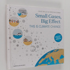 David Nelles : Small gases, big effect : this is climate ... - pikkukuva 1