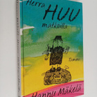 Hannu Mäkelä : Herra Huu matkoilla - pikkukuva 1