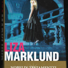 Marklund, Liza : Nobelin testamentti - pikkukuva 1
