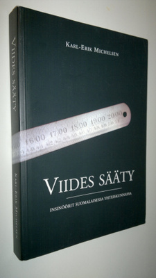 Karl-Erik Michelsen : Viides sääty : insinöörit suomalais...