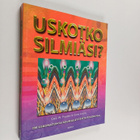 Gary W. Priester : Uskotko silmiäsi : 200 uskomatonta kol... - pikkukuva 1