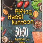 Nina Sarell : Fiftaa itsesi kuntoon : 50:50 keittokirja - pikkukuva 1