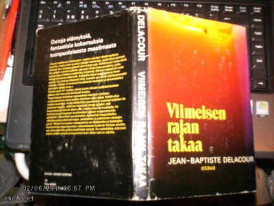 DELACOUR Viimeisen rajan takaa ( 1 p. 1975 ) Sis.postikulut