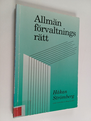 Håkan Strömberg : Allmän förvaltningsrätt